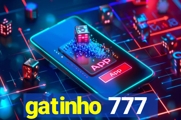 gatinho 777